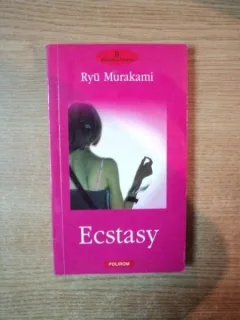 ECSTASY - RYU MURAKAMI