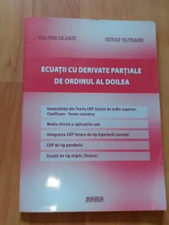 ECUATII CU DERIVATE PARTIALE DE ORDINUL AL DOILEA-VALTER OLARIU- OCTAV OLTEANU