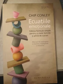 Ecuatiile Emotionale - Chip Conley