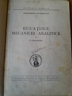 Ecuatiile mecanicei analitice - N. Cioranescu