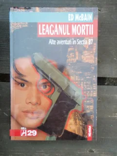 Ed McBain - Leaganul mortii