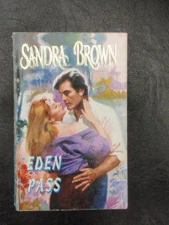 Eden Pass - Sandra Brown
