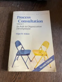 Edgar H. Schein Process Consultation volume 1