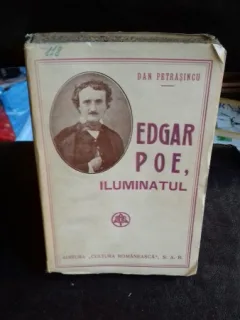 EDGAR POE, ILUMINATUL - DAN PETRASINCU