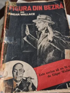 Edgar Wallace - Figura din Bezna