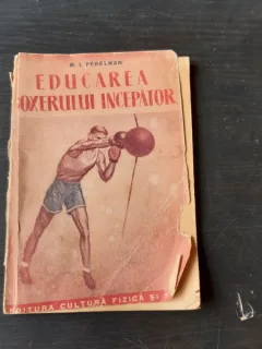 EDUCAREA BOXERULUI INCEPATOR - M.I. PERELMAN