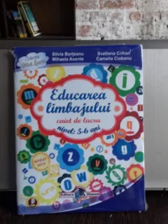 EDUCAREA LIMBAJULUI. CAIET DE LUCRU NIVEL 5-6 ANI - SILVIA BORTEANU