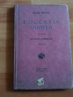 EDUCATIA VOINTII-JULES PAYOT