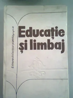 EDUCATIE SI LIMBAJ - SORIN STATI