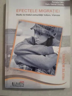 Efectele migrației. Studiu la nivelul comunității Vulturu, Vrancea – Romelia CĂLIN, Radu Gabriel UMBREȘ