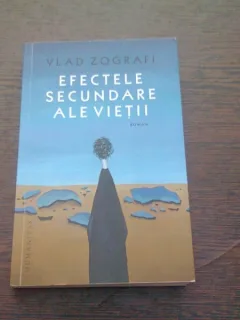 EFECTELE SECUNDARE ALE VIETII - VLAD ZOGRAFI