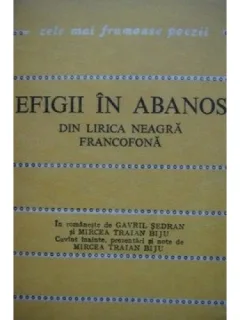 EFIGII IN ABANOS. DIN LIRICA NEAGRA FRANCOFONA