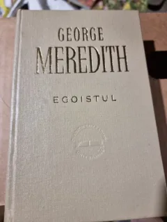 EGOISTUL - GEORGE MEREDITH