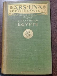 Egypte. Histoire Generale de lArt - G. Maspero