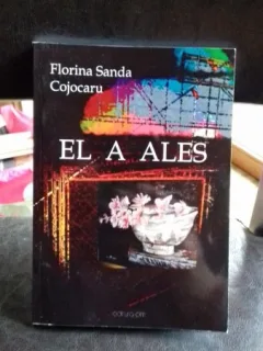 EL A ALES - FLORINA SANDA COJOCARU