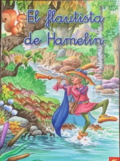 El flautista de Hamelin (Flautistul din Hamelin -carte in limba spaniola)