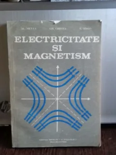 ELECTRICITATE SI MAGNETISM - AL. NICULA