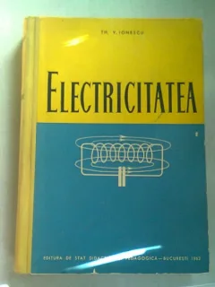ELECTRICITATEA - TH.V. IONESCU