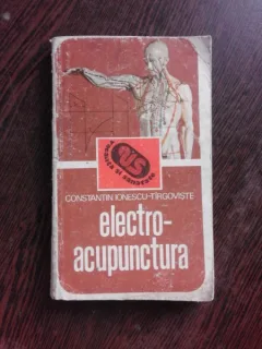 ELECTRO-ACUPUNCTURA - CONSTANTIN IONESCU TIRGOVISTE