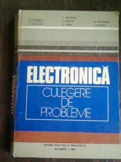 ELECTRONICA. CULEGERE DE PROBLEME - I. COSTEA