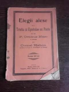 ELEGII ALESE DIN TRISTIA SI EPISTULAE EX PONTO ALE LUI P. OVIDIUS NASO