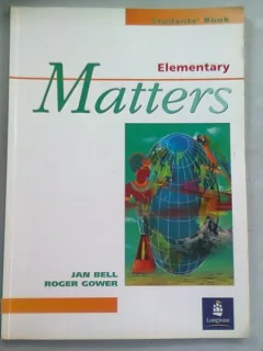 ELEMENTARY MATTERS. STUDENT'S BOOK - JAN BELL