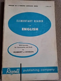 Elementary reader in english - Robert J. Dixon
