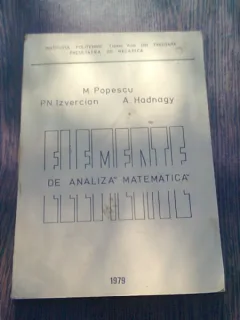 ELEMENTE DE ANALIZA MATEMATICA - M. POPESCU