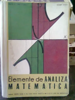 ELEMENTE DE ANALIZA MATEMATICA - NICOLAE DINCULEANU
