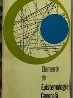 Elemente de epistemologie generala - Henri Wald