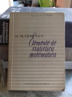 Elemente de statistica matematica - H. M. Ionescu