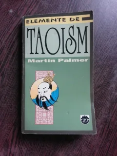 ELEMENTE DE TAOISM - MARTIN PALMER