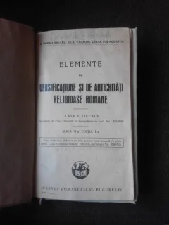 ELEMENTE DE VERSIFICATIUNE SI ANTICHITATI RELIGIOASE ROMANE, CLASA VI-A LICEALA - POPA LISSEANU