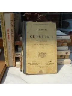 ELEMENTS DE GEOMETRIE DESCRIPTIVE , F. J. , 1913