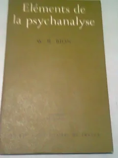 ELEMENTS DE LA PSYCHANALYSE - W.R. BION  (CARTE IN LIMBA FRANCEZA)