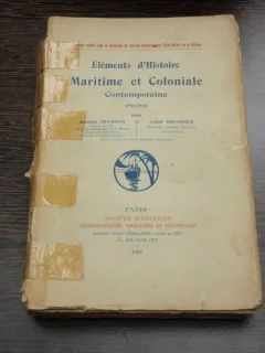 ELEMENTS D'HISTOIRE MARITIME ET COLONIALE CONTEMPORAINE - JOANNES TRAMOND