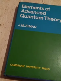 Elements of advanced Qantum Theory-J.M.ZIMAN