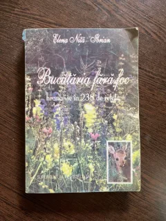 Elena Nita Ibrian - Bucataria fara foc. Hrana vie in 238 de retete