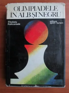Elisabeta Polihroniade - Olimpiadele in alb si negru
