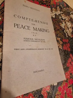 Elise I. Bratiano - Harold Nicolson -  Compte-Rendu sur Peace Making