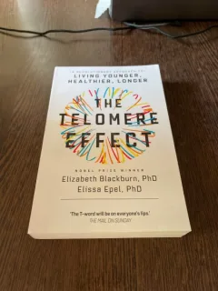 Elizabeth Blackburn - The Telomere Effect