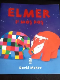 Elmer si mos ros - David Mckee