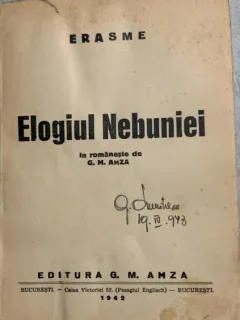 Elogiul nebuniei - Erasme - din biblioteca lui Geo Dumitrescu