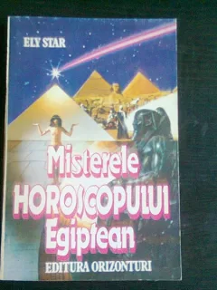 Ely Star - Misterele horoscopului egiptean