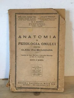 Emil-Alex. Sanielevici, Coralia Vernescu, Dr. C. Bigiescu - Anatomia si Fiziologia Omului pentru clasa a VII-a secundara