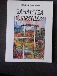 Emil Paun - Sanatatea Carpatilor