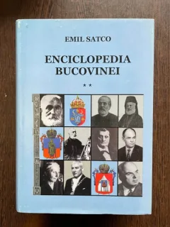 Emil Satco Enciclopedia Bucovinei 2 volume
