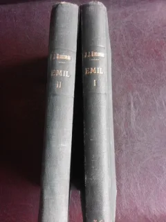 Emil sau despre educatiune - J.J. Rousseau vol.I+II