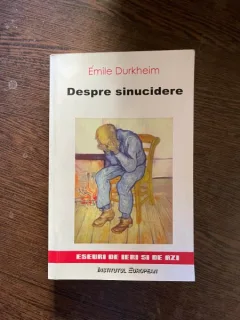 Emile Durkheim - Despre sinucidere