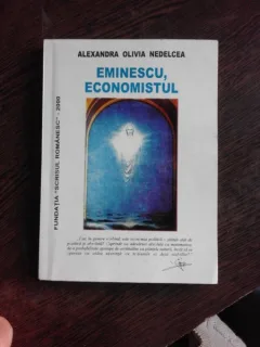EMINESCU, ECONOMISTUL - ALEXANDRA OLIVIA NEDELCEA